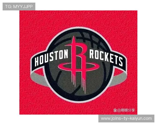 火箭年轻核心持续成长,球队进攻效率跃居联盟前列 火箭年轻核心持续成长,球队进攻效率跃居联盟前列